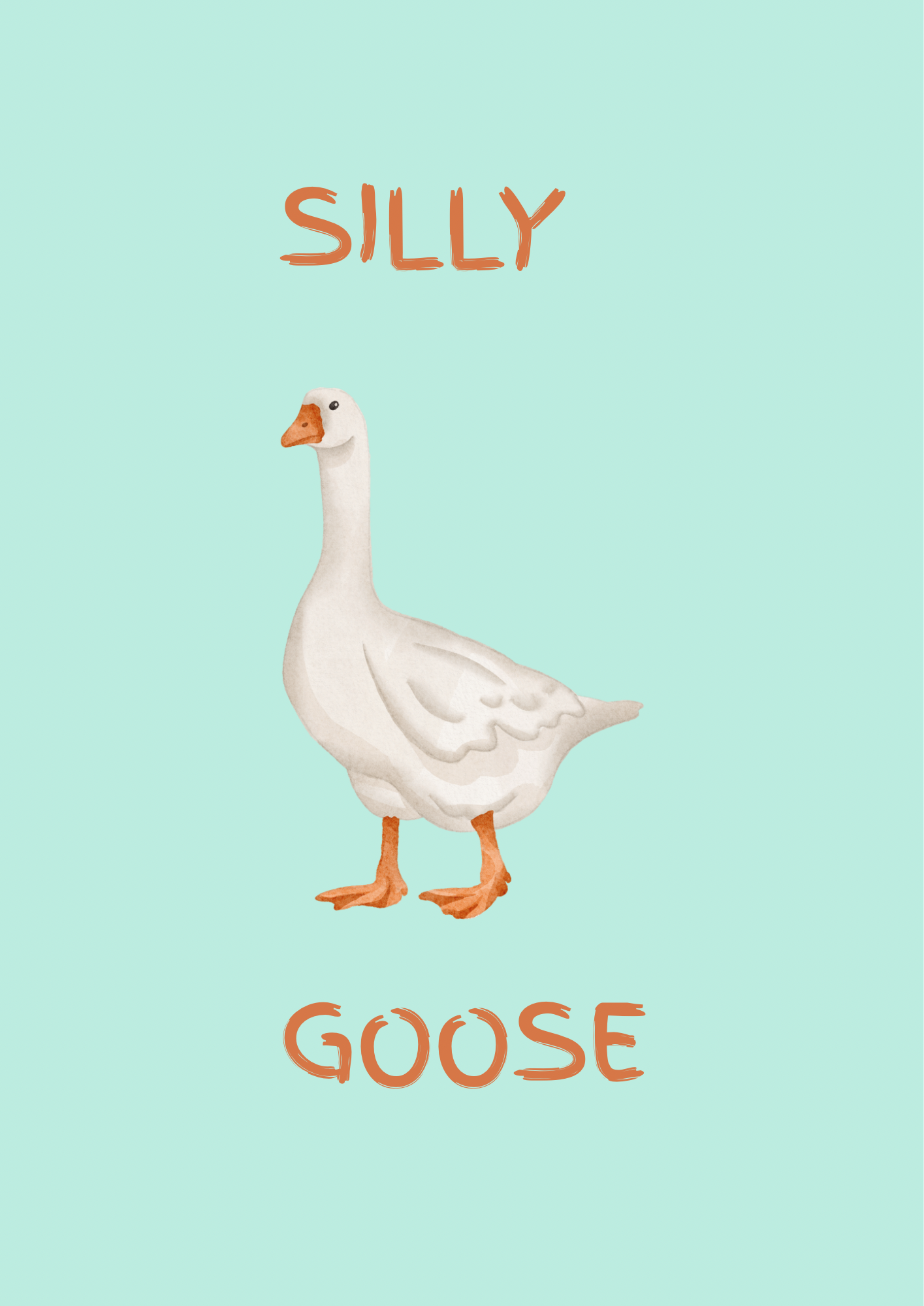 Silly Goose Wall Print