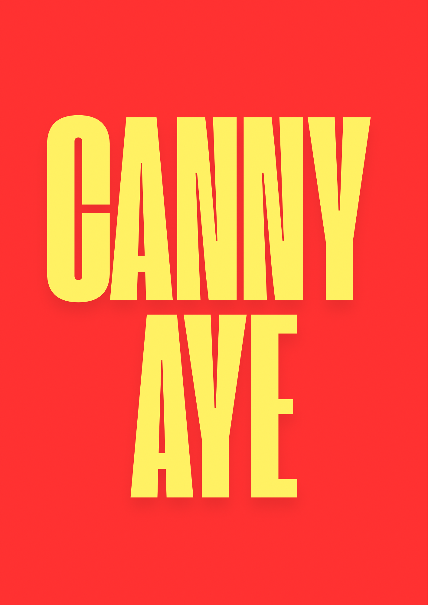 Canny Aye Wall Print – Modern Typography Print | Yorkshire Dialect Art