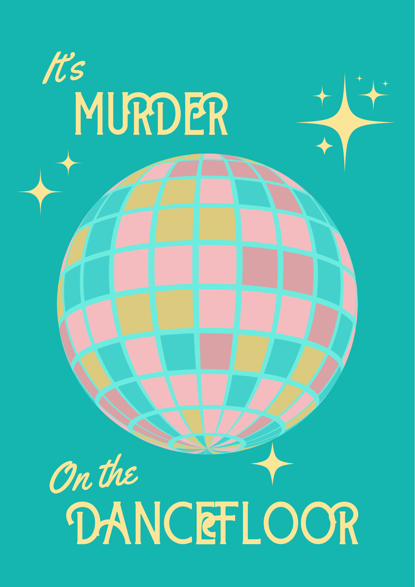 Murder on the Dancefloor Print