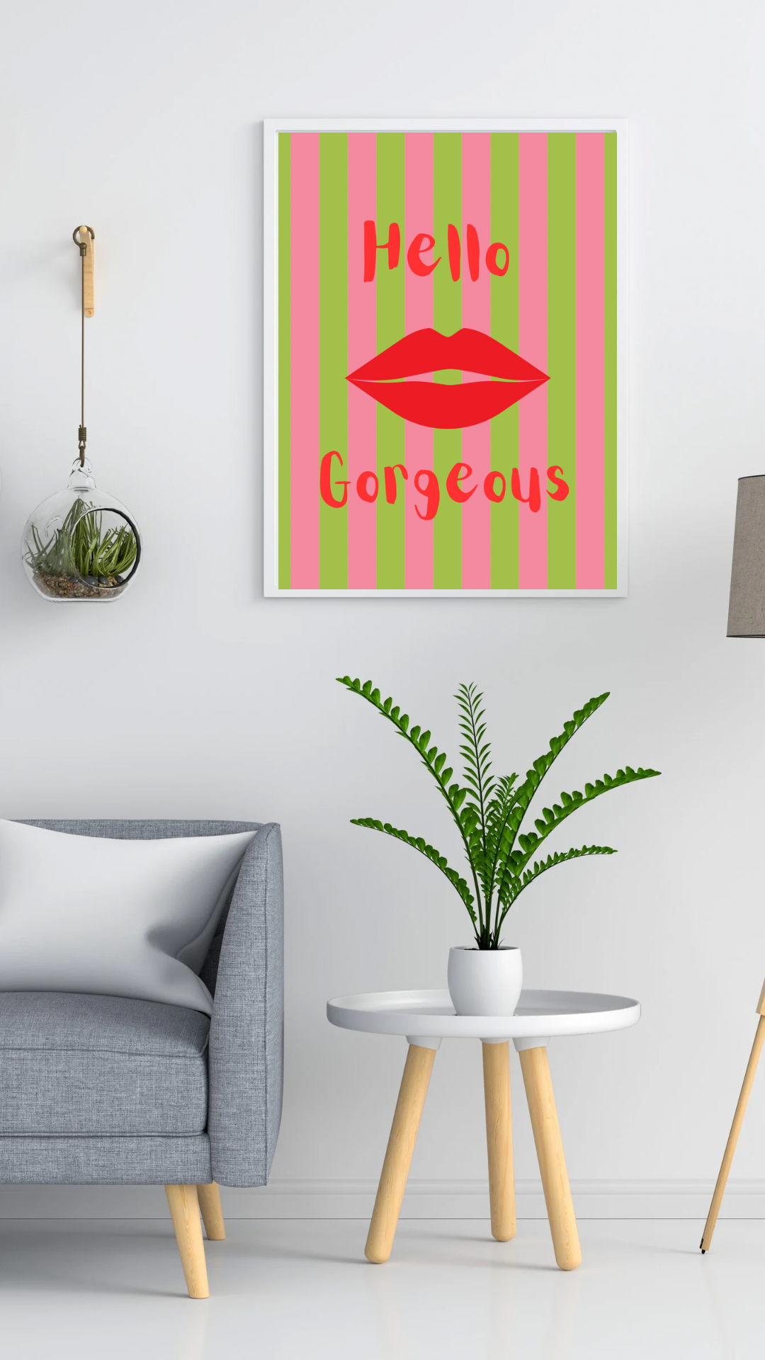 Hello Gorgeous Print