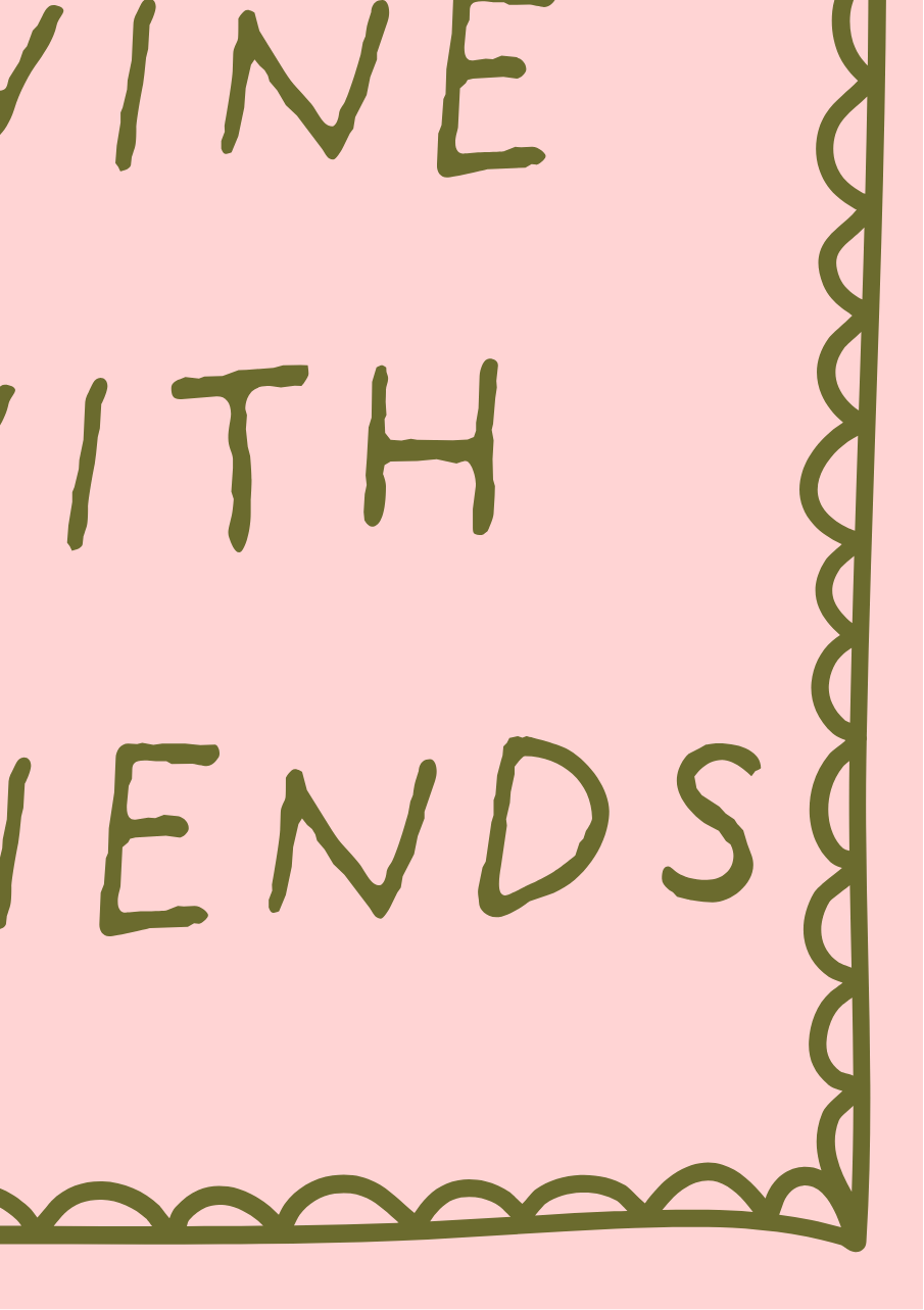 Dine and Wine With Friends Print
