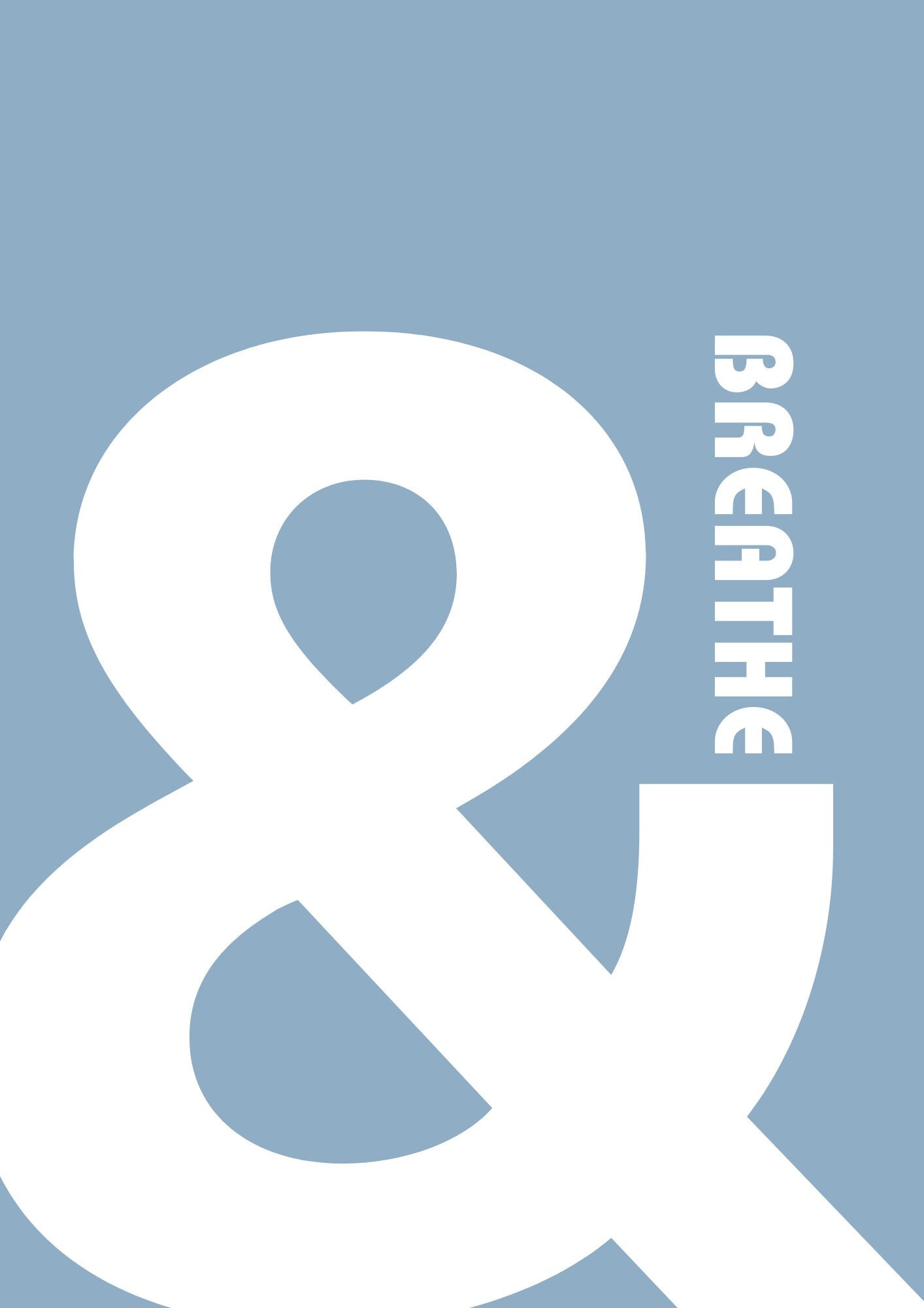 Retro Ampersand Breathe Wall Print: Minimalist Home Decor