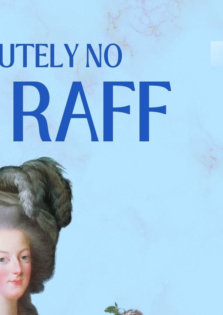 Marie Antoinette "No Riff Raff" Portrait Print: Hallway Art