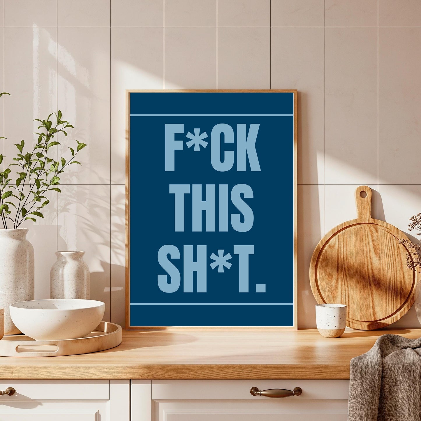 F*ck This Sh*t Wall Print: Office Wall Art (A4/A3 Portrait)