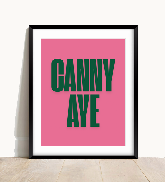 Canny Aye Wall Print