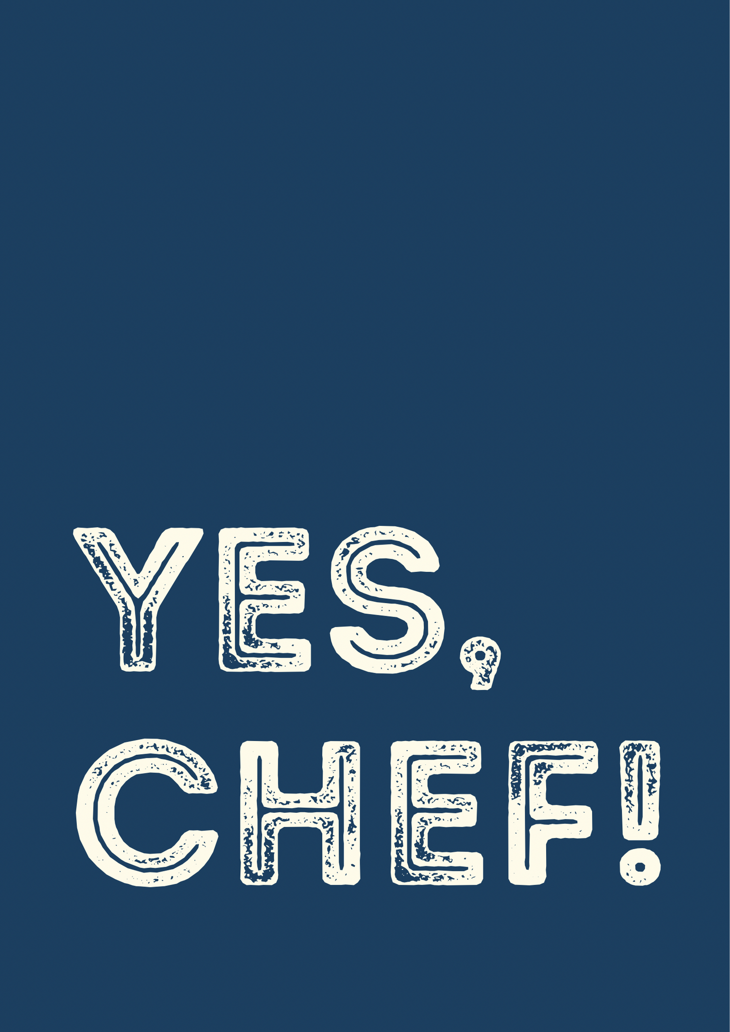 Yes Chef Wall Print