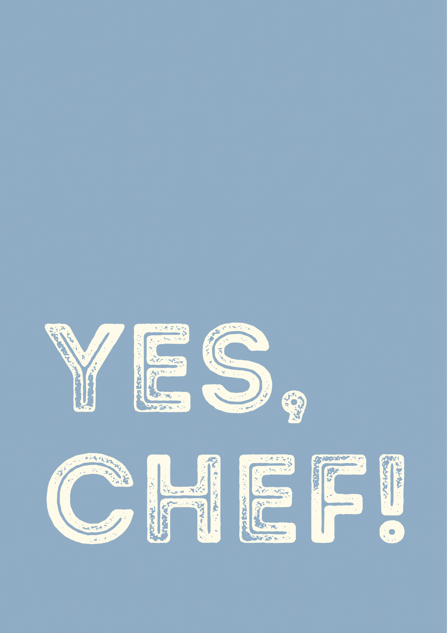 Yes Chef Wall Print