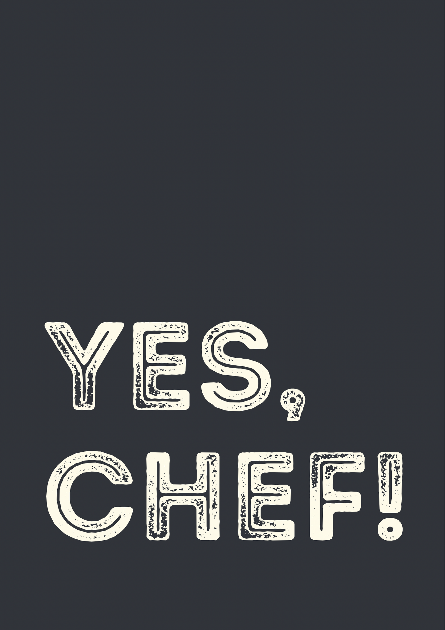 Yes Chef Wall Print