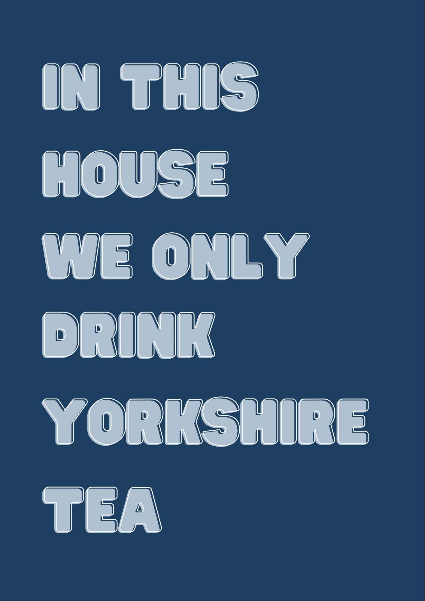 Yorkshire Tea Print