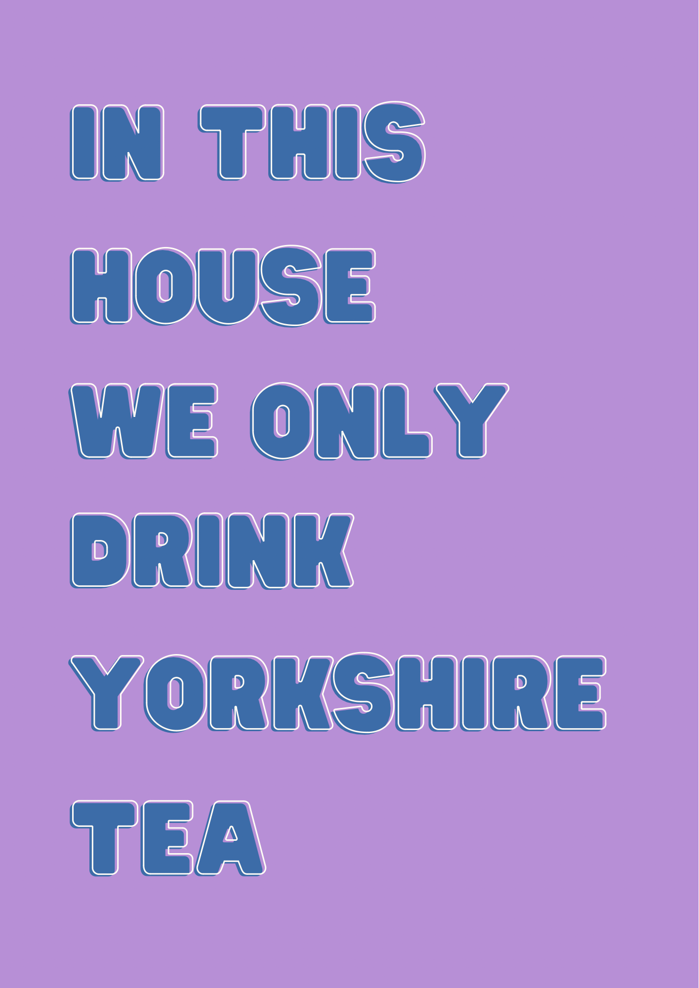 Yorkshire Tea Print