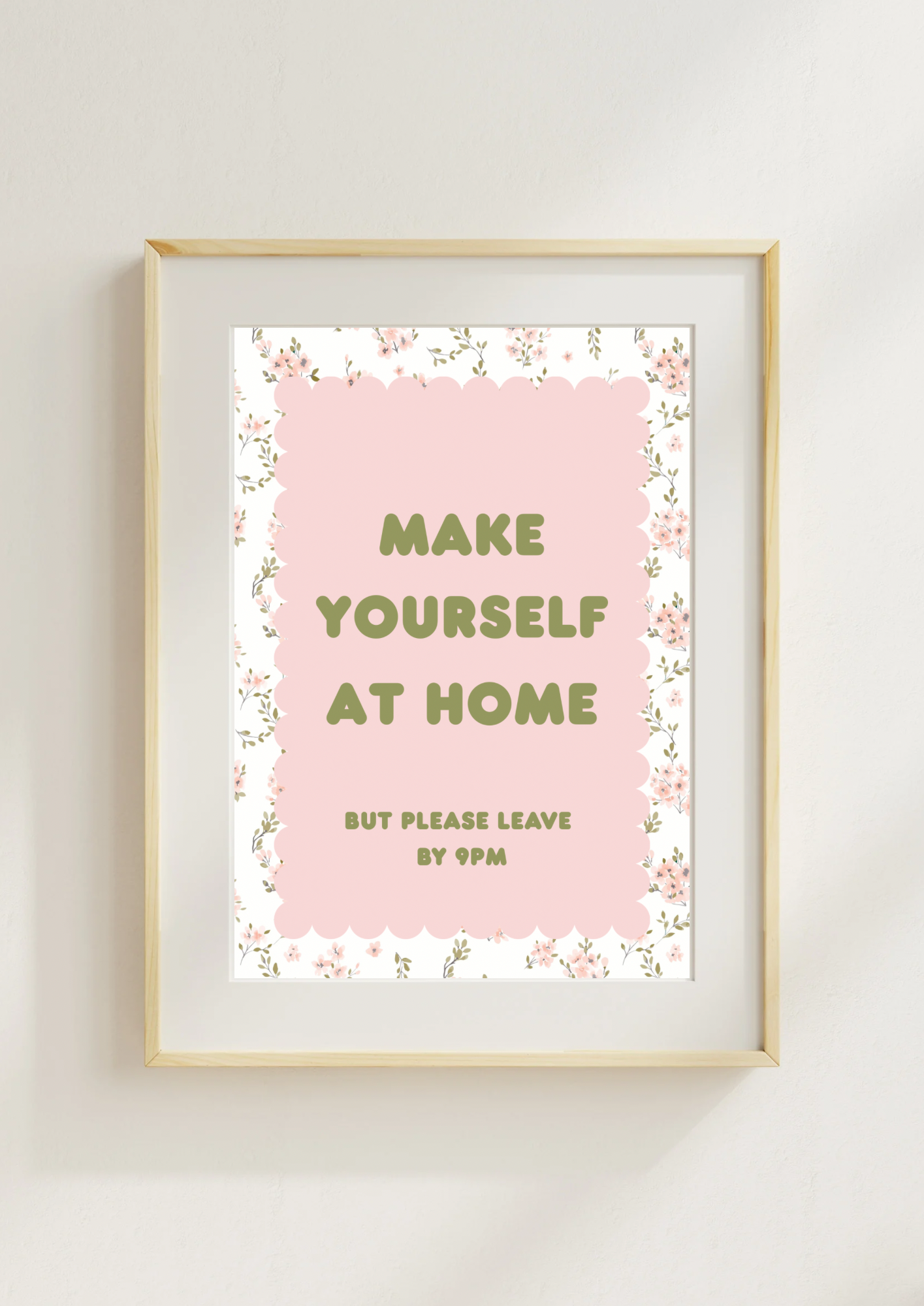 Make Yourself at Home Wall Print