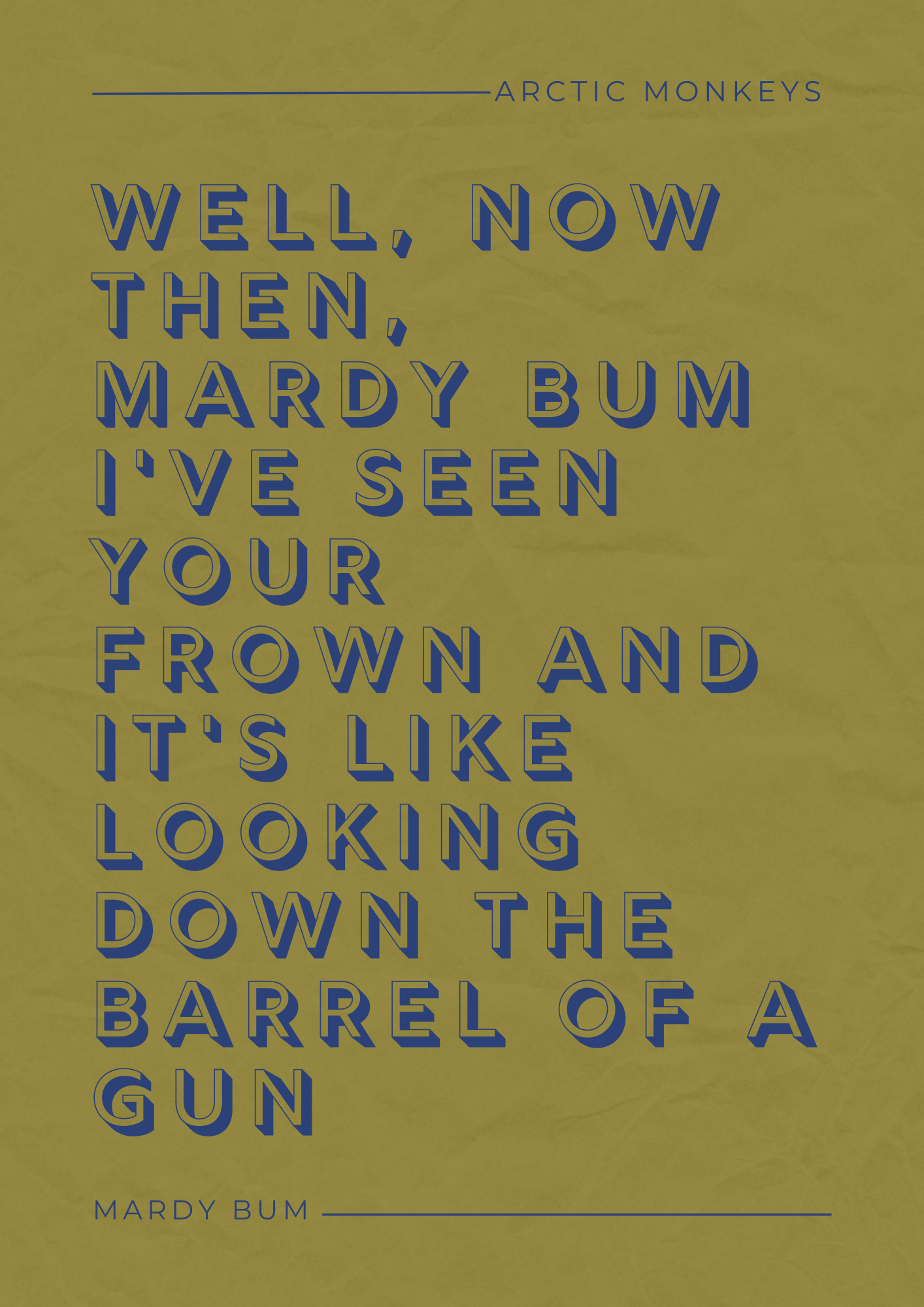 Arctic Monkey, Mardy Bum Lyric Print