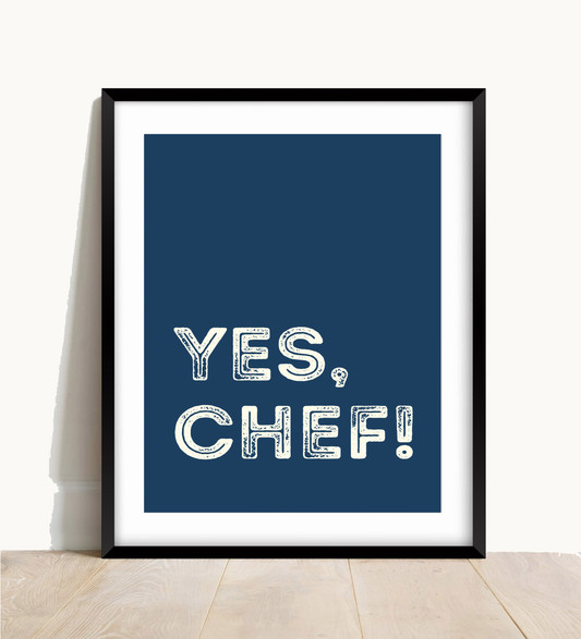 Yes Chef Wall Print