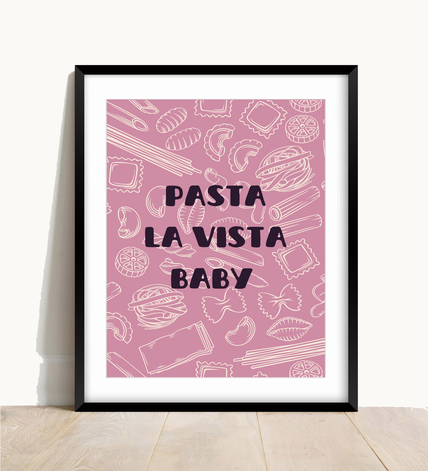 Pasta La Vista Baby Print