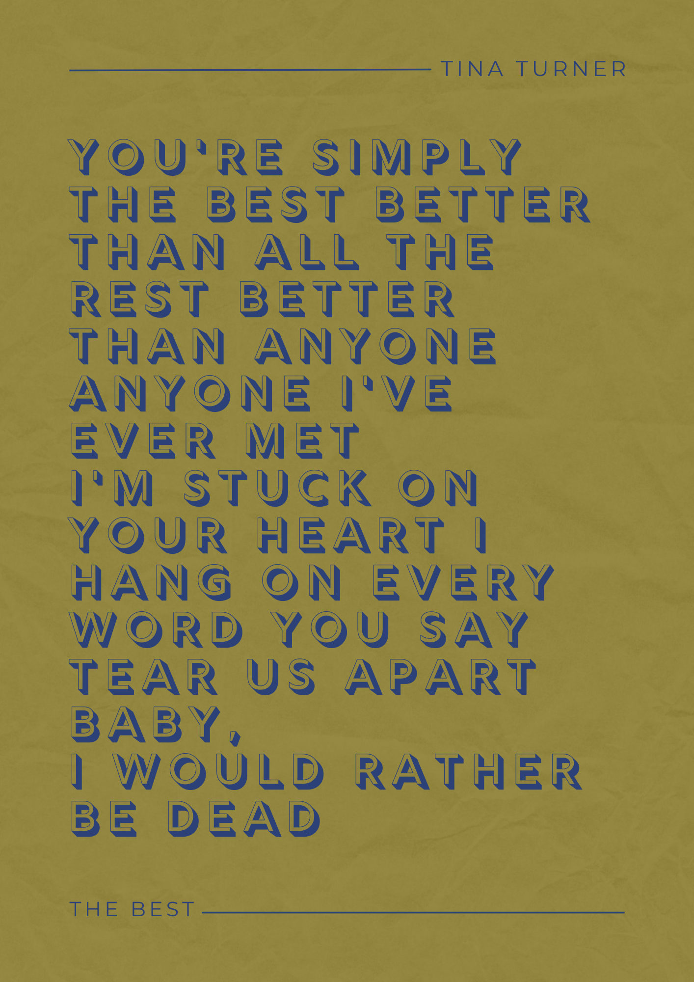 Tina Turner, The Best Lyric Print
