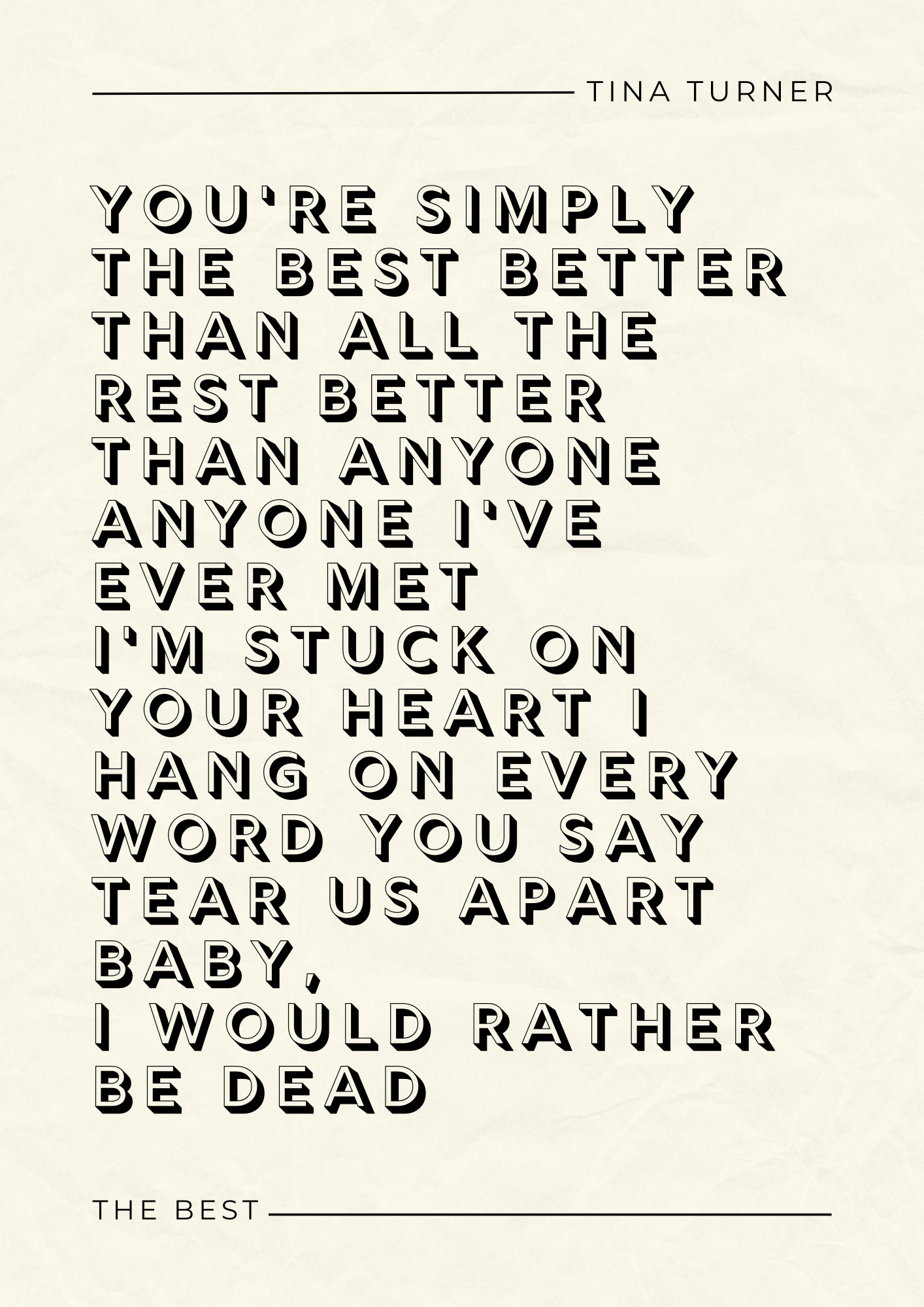 Tina Turner, The Best Lyric Print