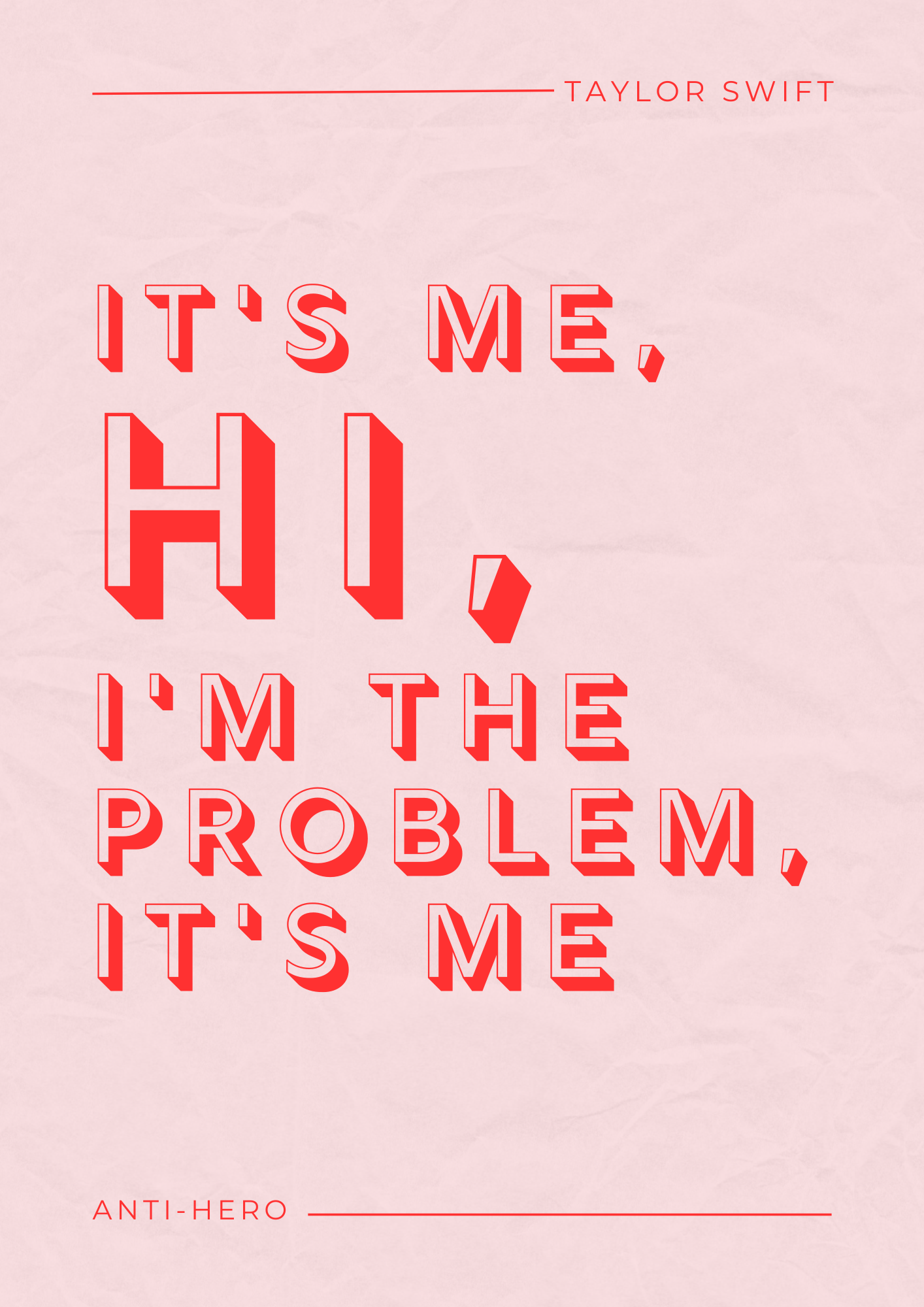 Taylor Swift Print, Anti-Hero Lyric Print