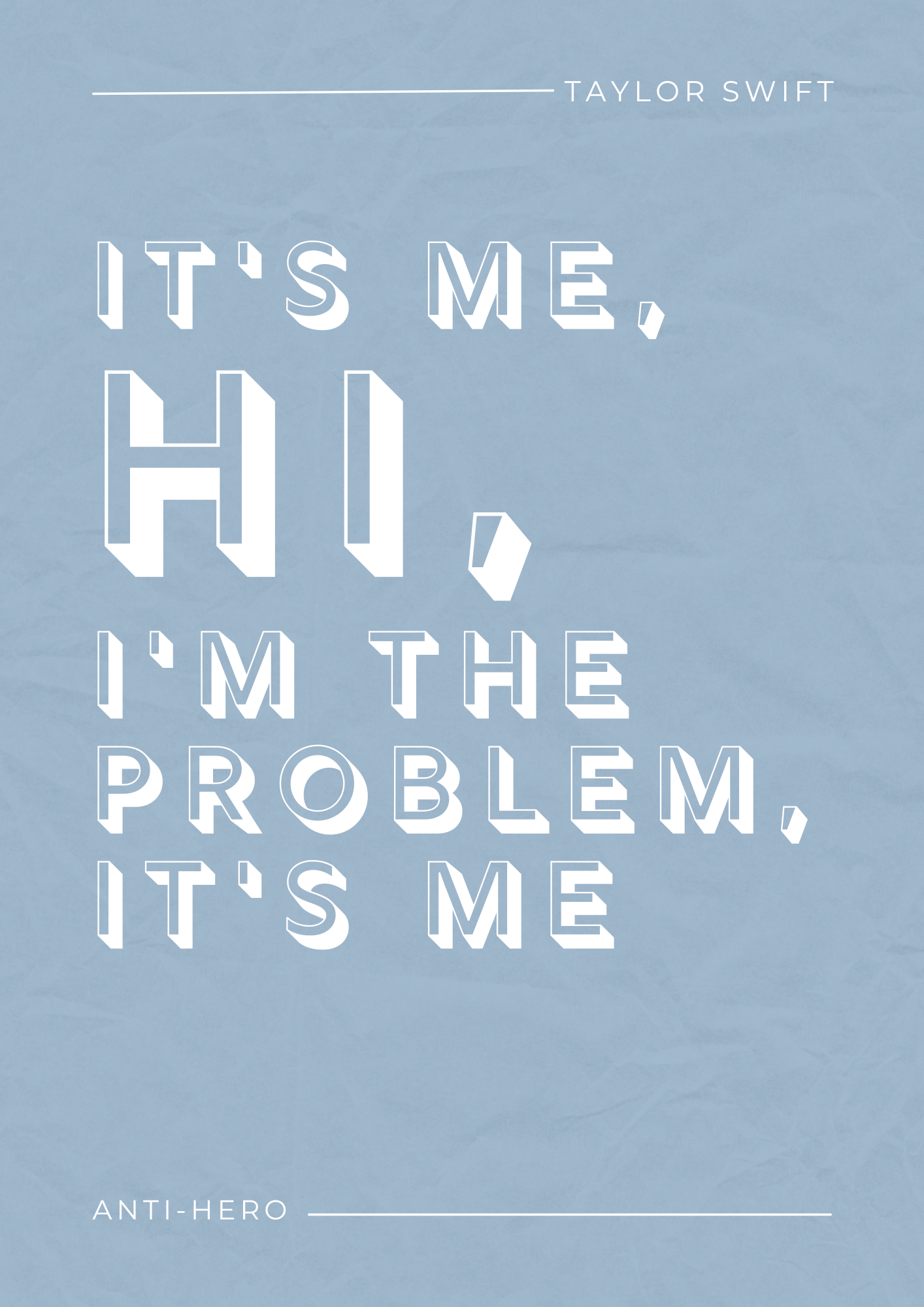 Taylor Swift Print, Anti-Hero Lyric Print
