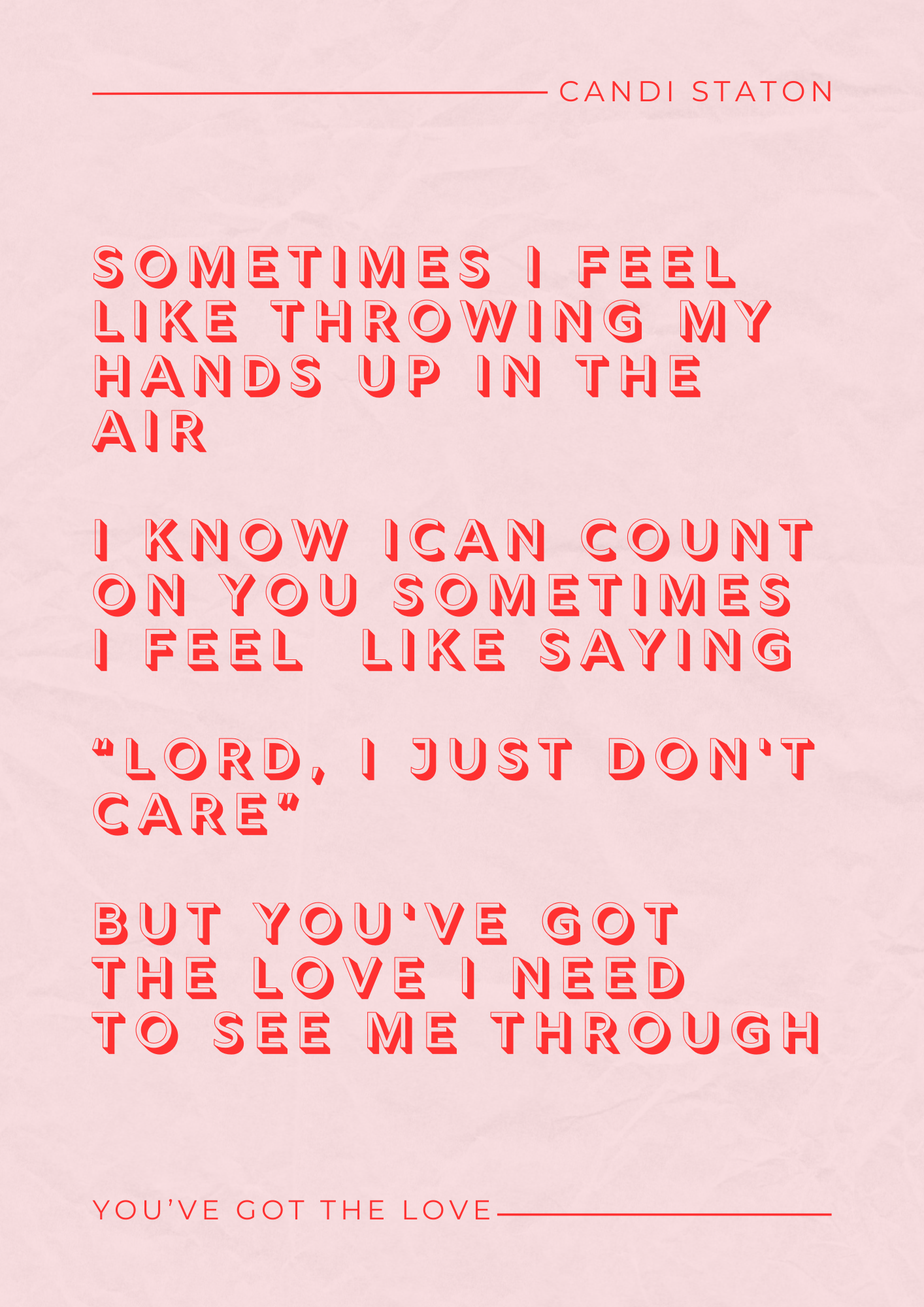Candi Staton Print, You’ve Got The Love Lyric Print