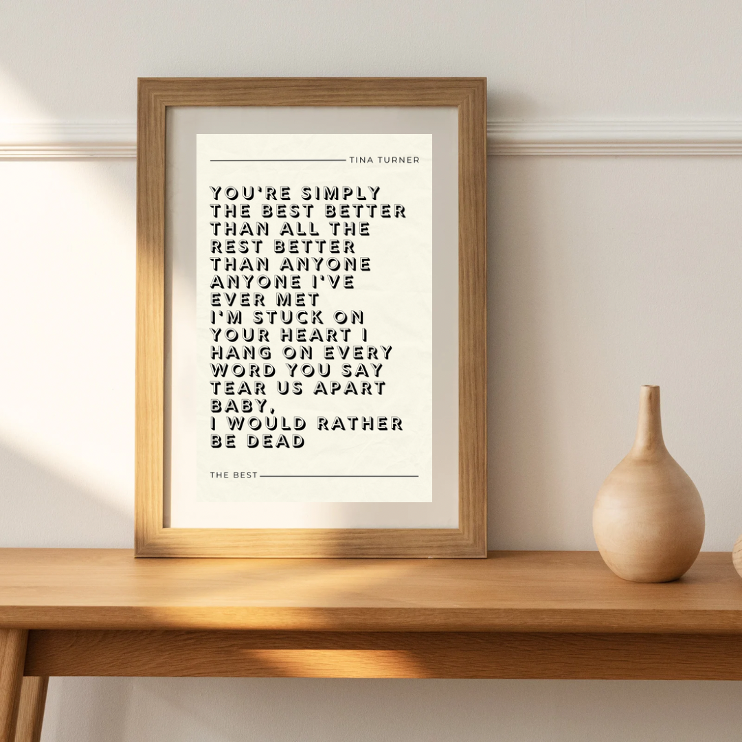 Tina Turner, The Best Lyric Print