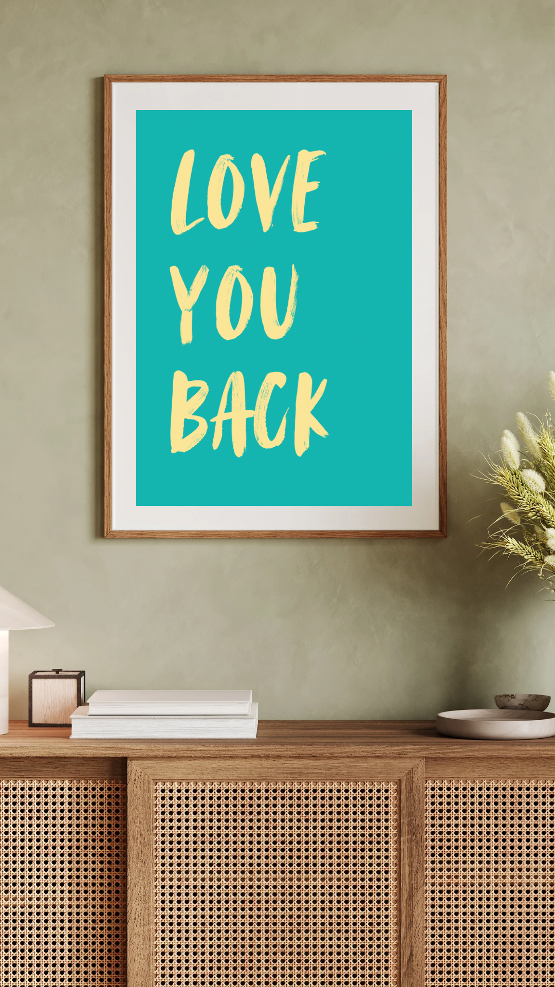 Love You Back Print