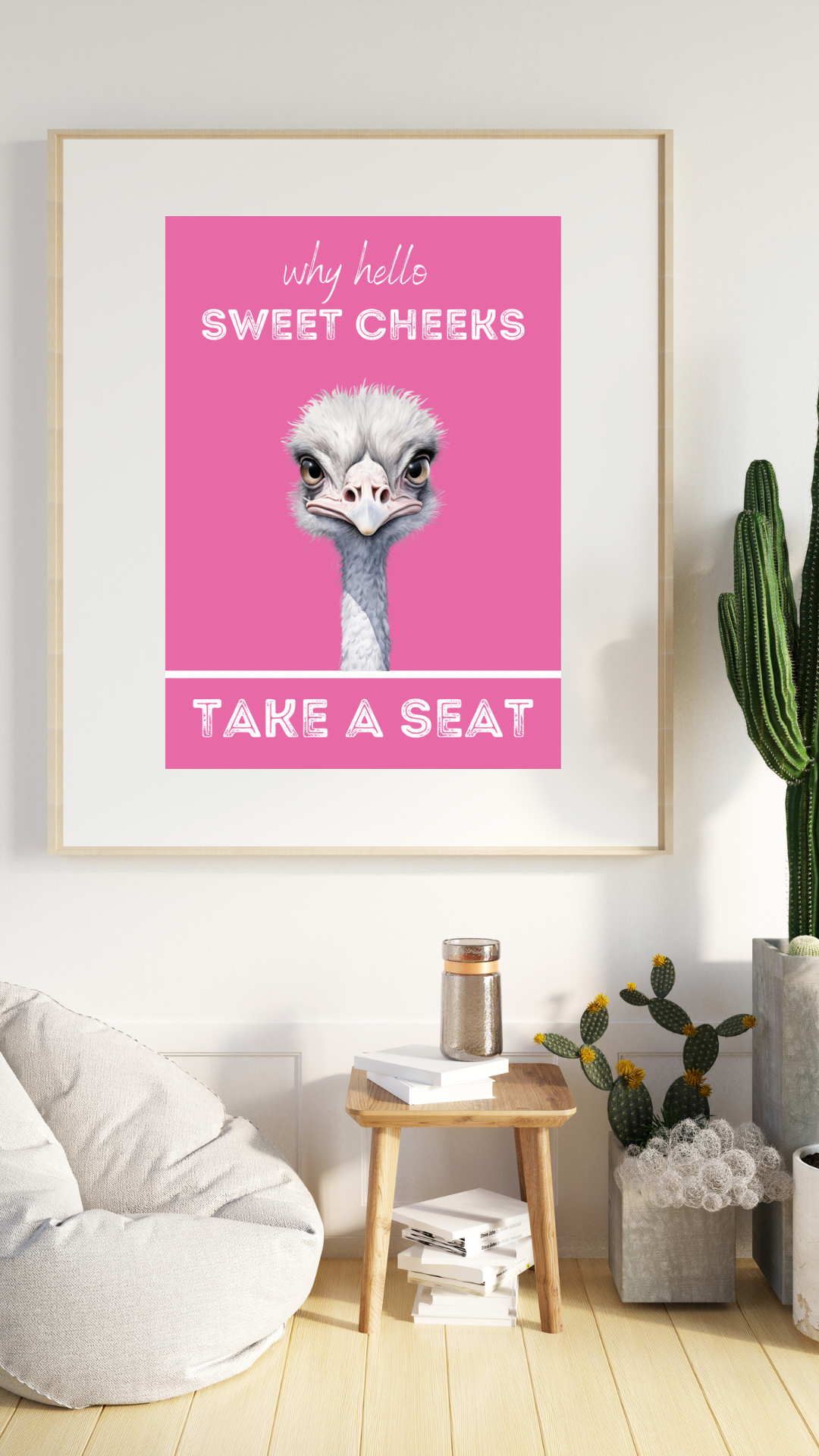 Hello Sweet Cheeks, Take a Seat Print