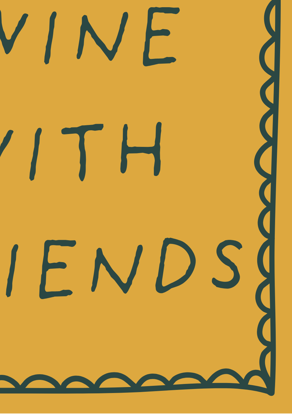 Dine and Wine With Friends Print