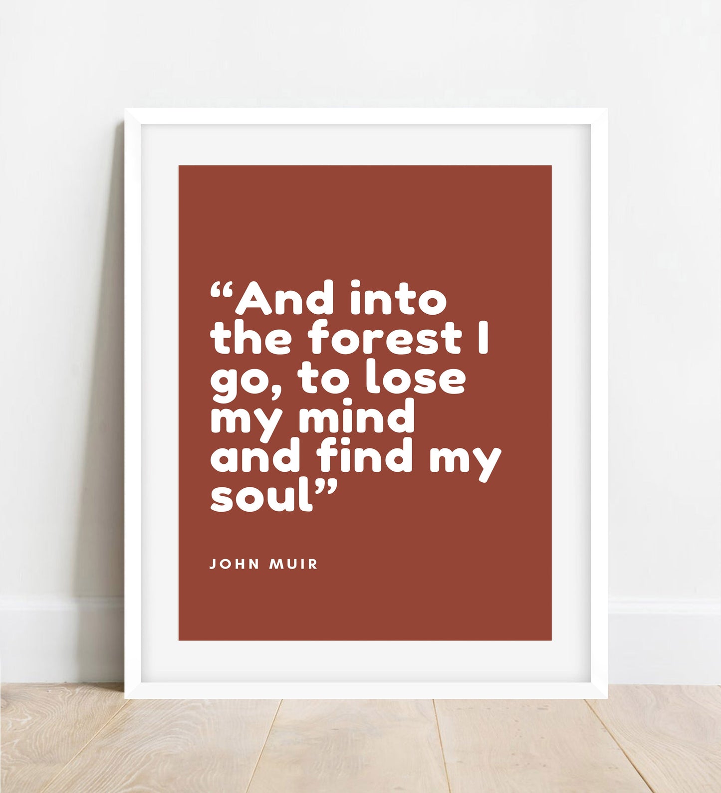 John Muir Quote Print: Forest, Mind & Soul Wall Art