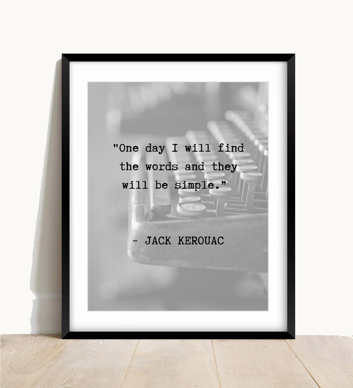 Jack Kerouac Quote Print: Typewriter Typography Wall Art