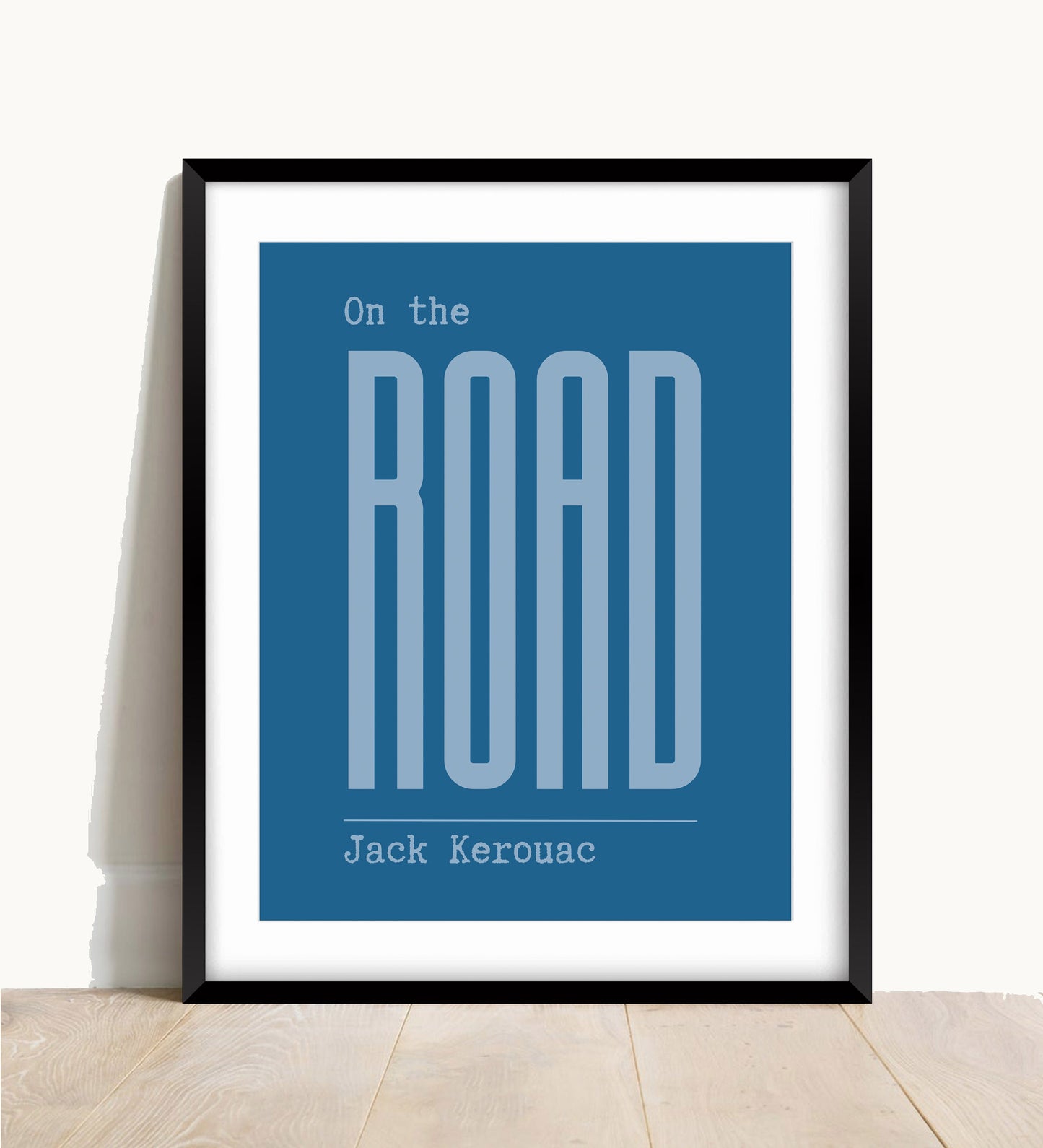 Jack Kerouac 'On the Road' Typography Art Print