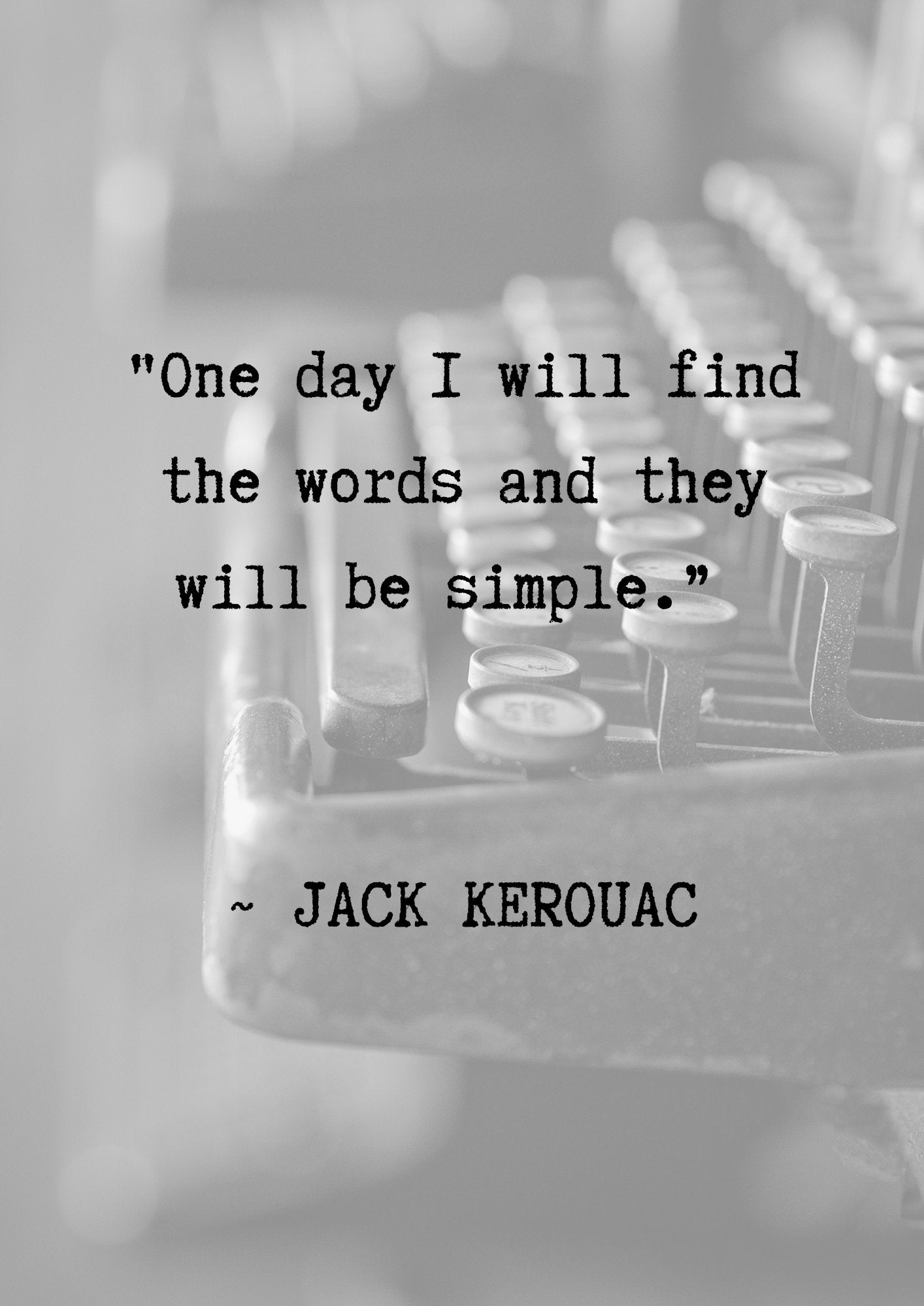 Jack Kerouac Quote Print: Typewriter Typography Wall Art