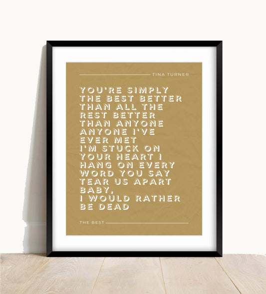Tina Turner, The Best Lyric Print