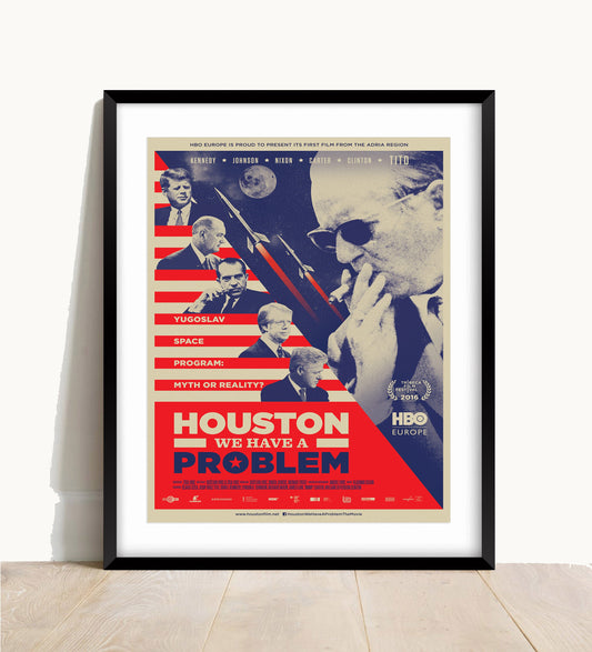 Houston We Have A Problem Print