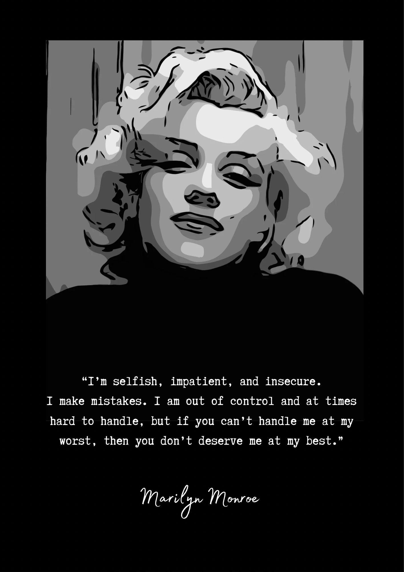 Marilyn Monroe Quote Print: Pearlescent Fine Art Paper