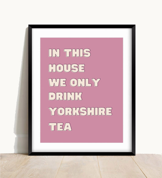 Yorkshire Tea Print