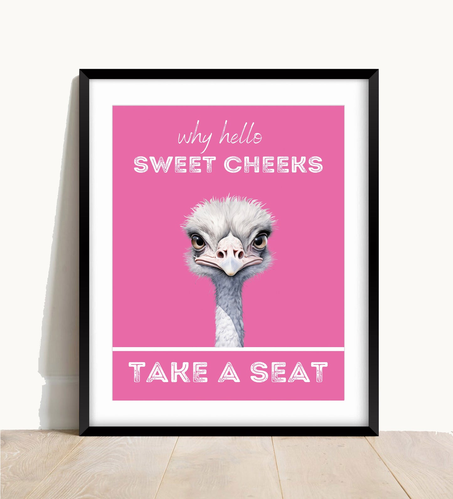 Funny Ostrich Bathroom Print: Hello Sweet Cheeks, Toilet Wall Art