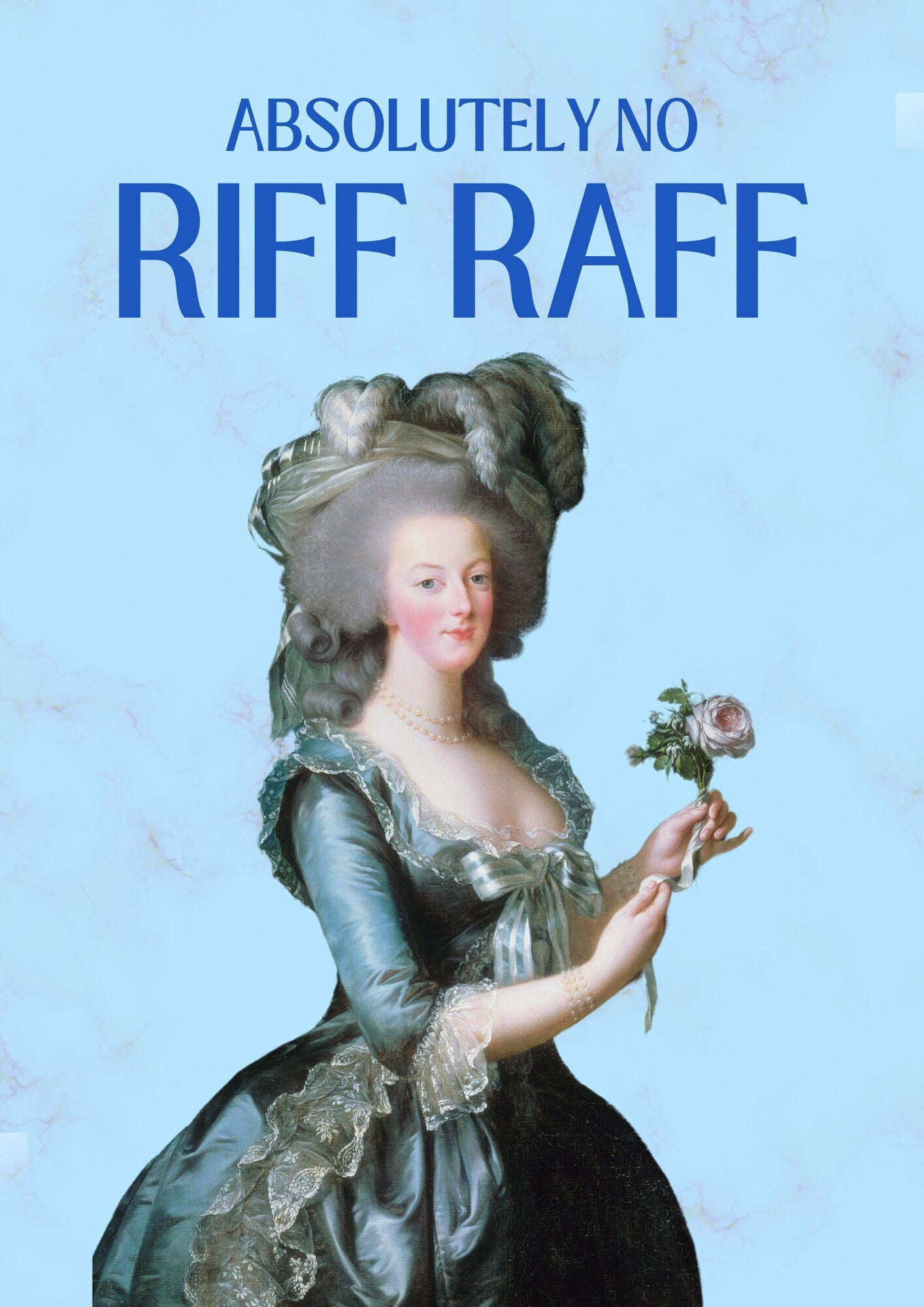 Marie Antoinette "No Riff Raff" Portrait Print: Hallway Art