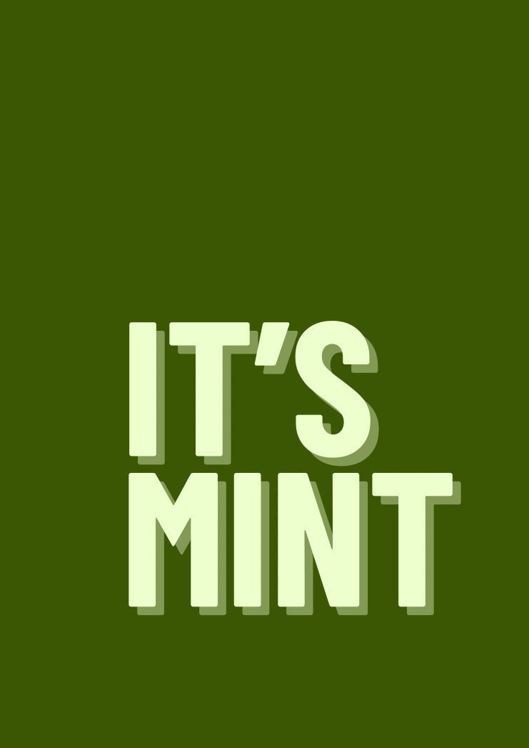 It's Mint Up North Print: Northern Quote Typography Wall Art