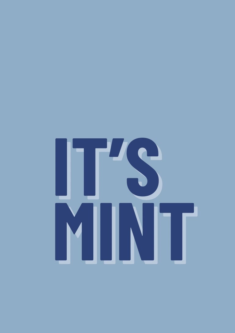 It's Mint Up North Print: Typography Wall Art