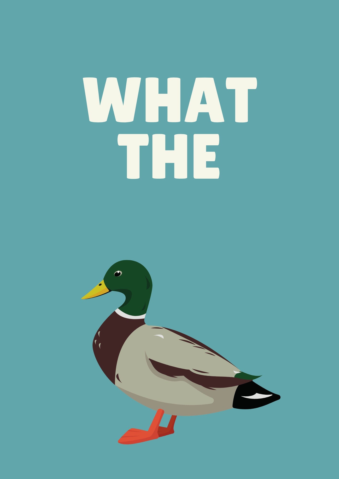 What the Duck Print: Funny Hallway Typography Art