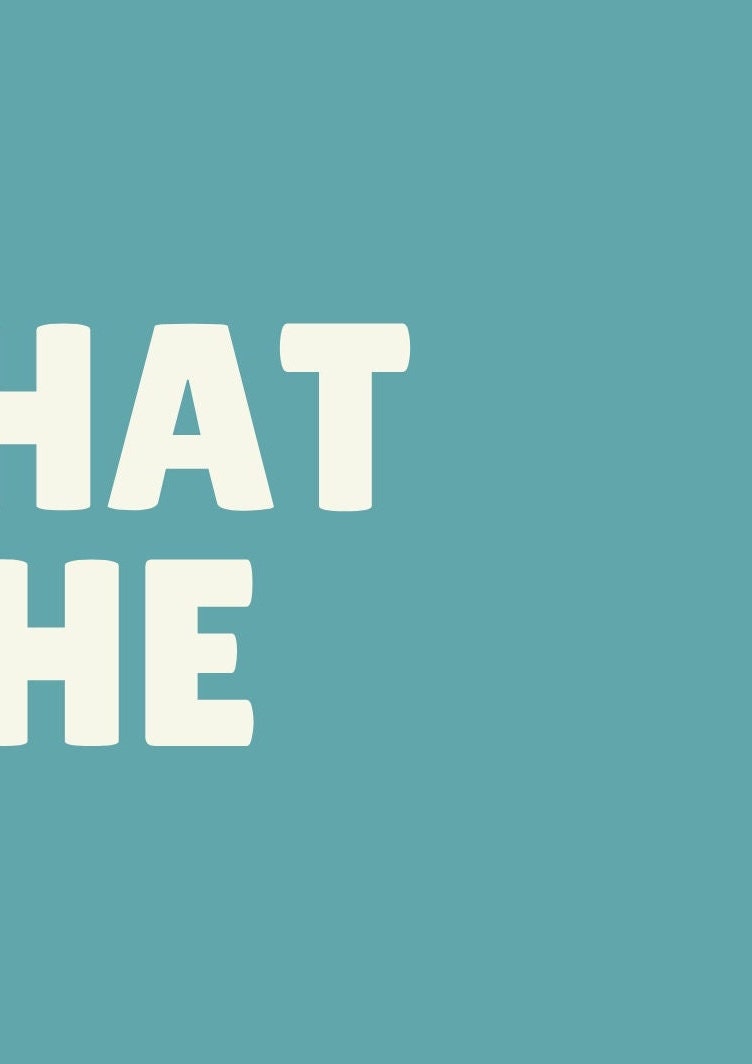 What the Duck Print: Funny Hallway Typography Art
