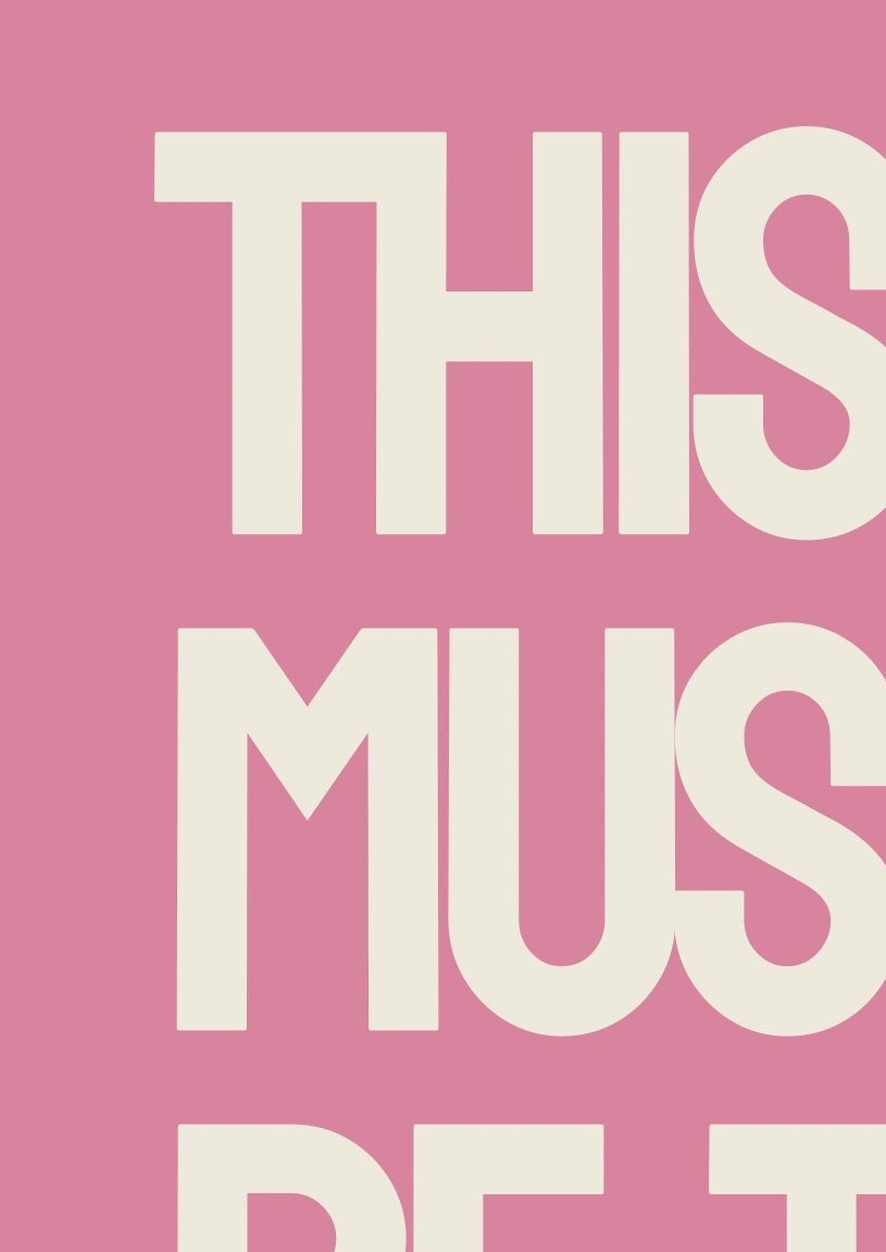 This Must Be The Place Print, Pink Typography, Hallway Wall Art