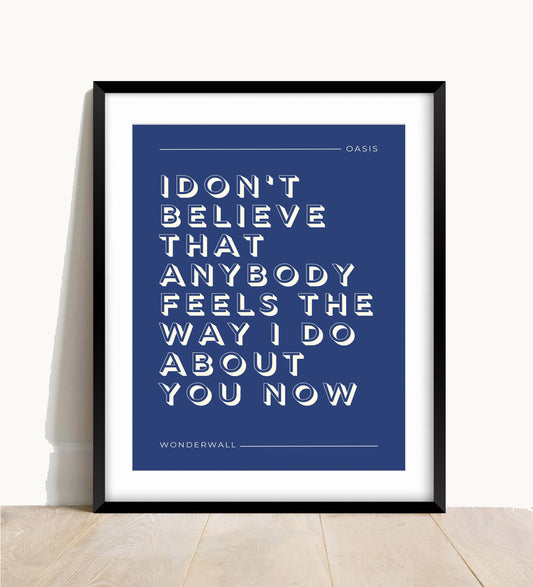 Oasis, Wonderwall Lyric Print