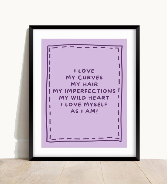 I Love Myself Print