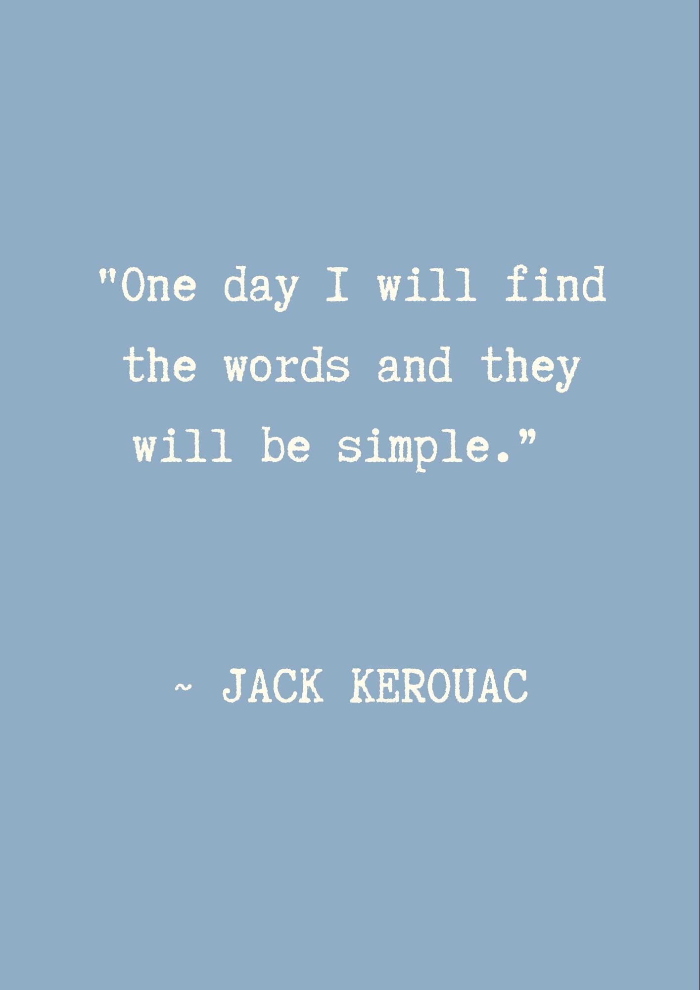 Jack Kerouac Quote Print: Typography Wall Art