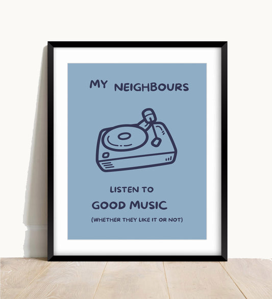 My Neighbours Print