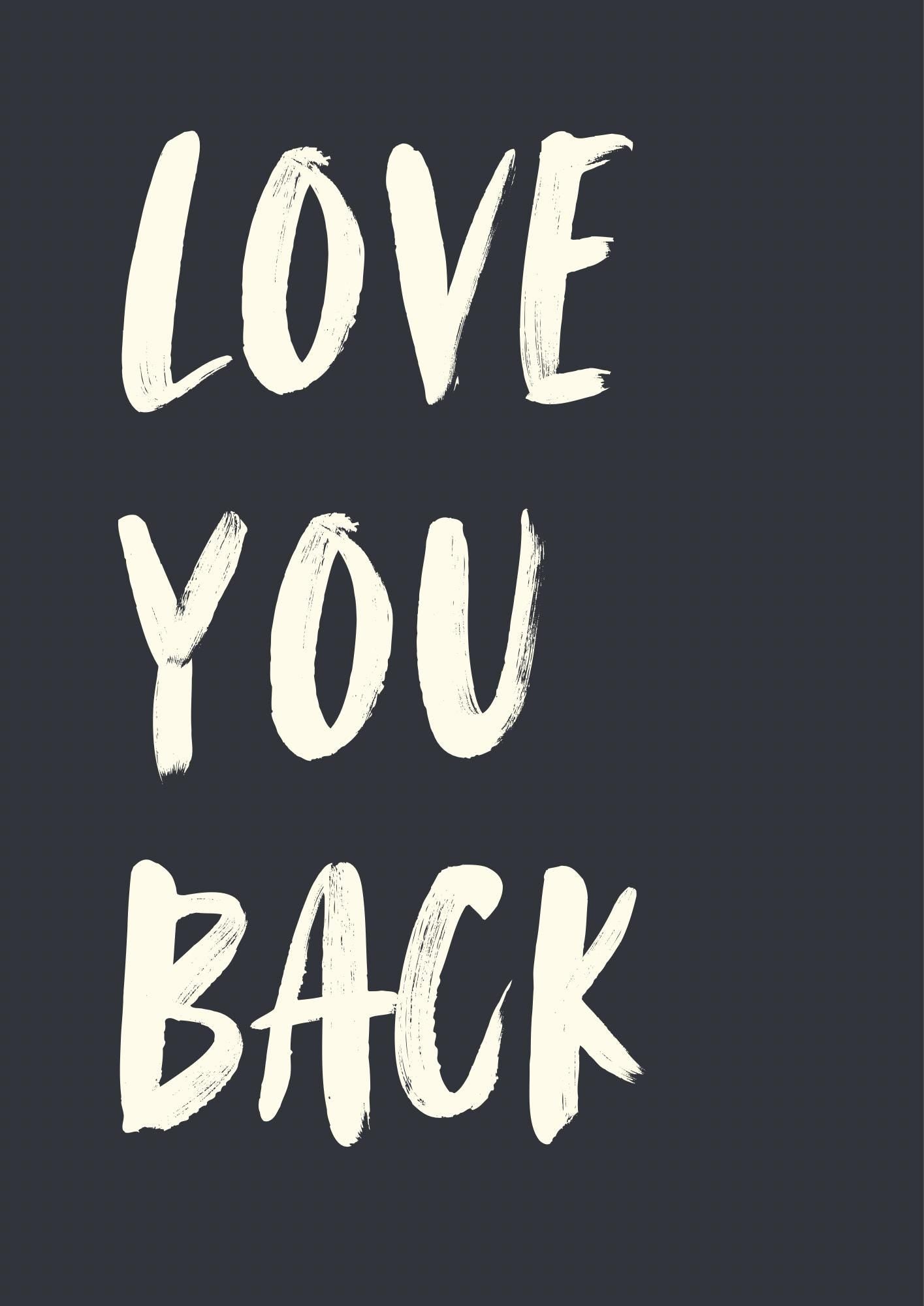 Love You Back Print: Typography Bedroom Wall Decor