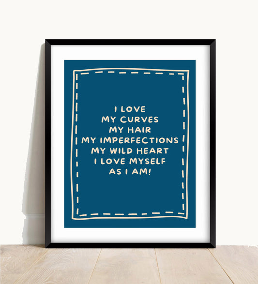 I Love Myself Print