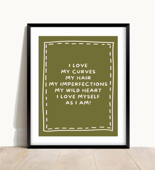 I Love Myself Print