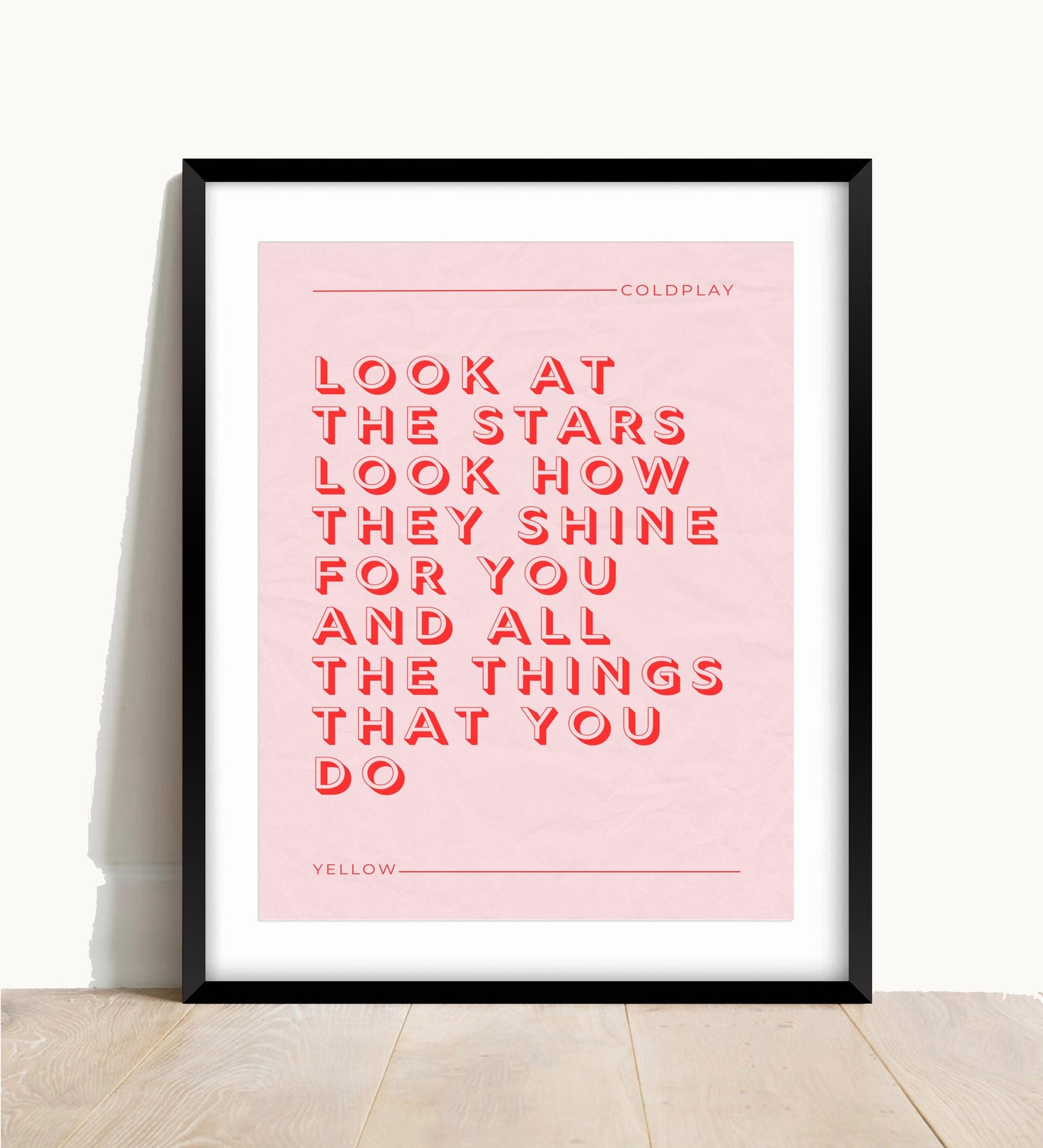 Coldplay Yellow Lyric Print